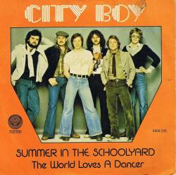 City Boy : Summer in the Schoolyard - The World Loves a Dancer